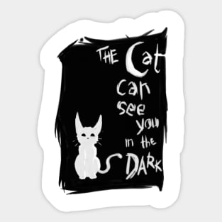 Cat in the Dark Sticker